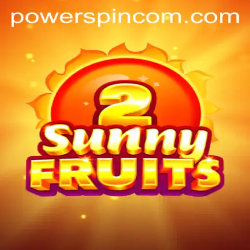SunnyFruits2: The Ultimate Power Spin Experience