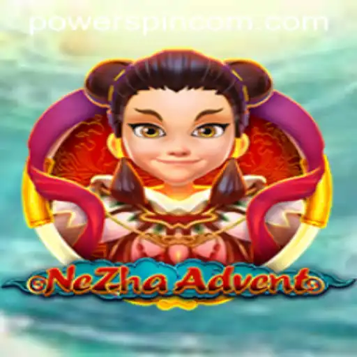Exploring the World of NeZhaAdvent: Unleashing the Power of POWERSPIN