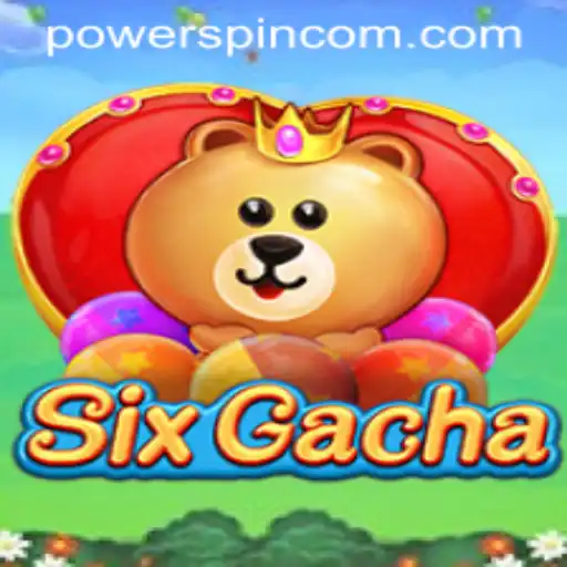 Discover the Thrills of SixGacha: Unleashing the Power of POWERSPIN